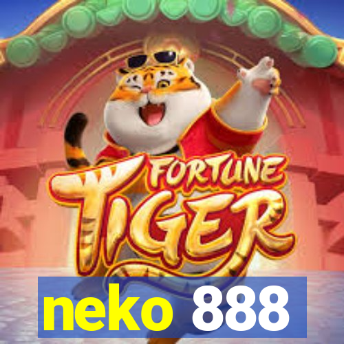 neko 888